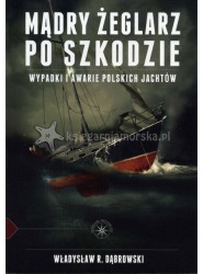 madry-zeglarz-po-szkodzie-wypadki-i-awarie-polskich-jachtow.jpg